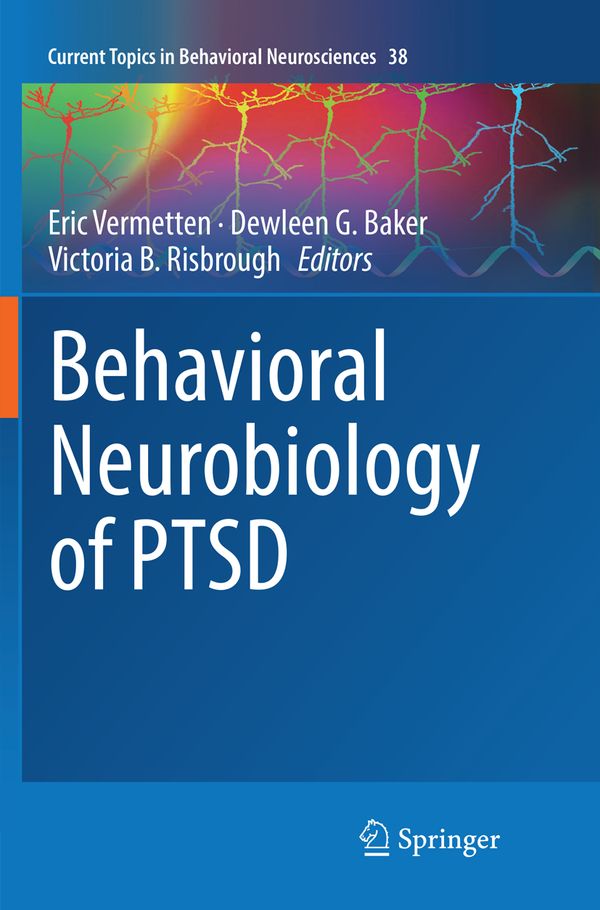 Behavioral Neurobiology of PTSD | 1:a upplagan