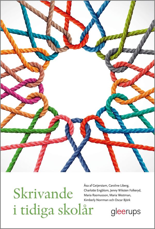 Skrivande i tidiga skolår | 1:a upplagan