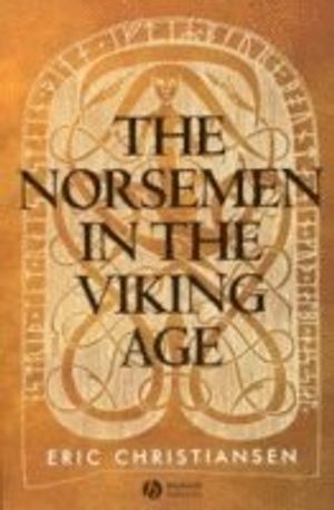 The Norsemen in the Viking Age | 1:a upplagan