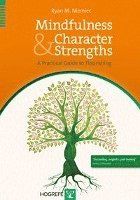 Mindfulness and Character Strengths