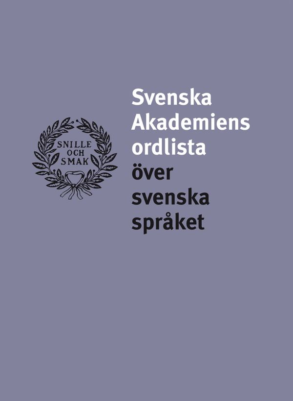 Svenska Akademiens ordlista | 13:e upplagan