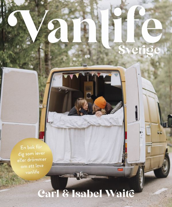 Vanlife Sverige | 0:e upplagan