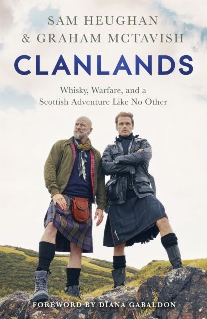 Clanlands - Whisky, Warfare, and a Scottish Adventure Like No Other | 0:e upplagan