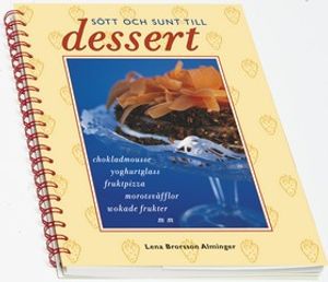 Sött och sunt till dessert