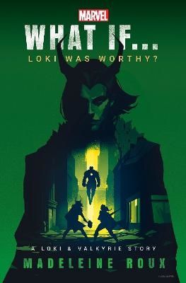 Marvel: What If...Loki Was Worthy? (A Loki & Valkyrie Story) | 0:e upplagan