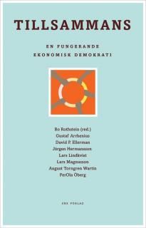 Tillsammans: en fungerande ekonomisk demokrati | 1:a upplagan