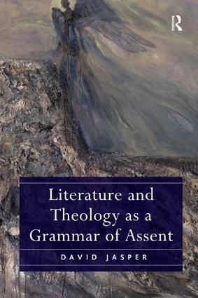 Literature and Theology as a Grammar of Assent | 1:a upplagan