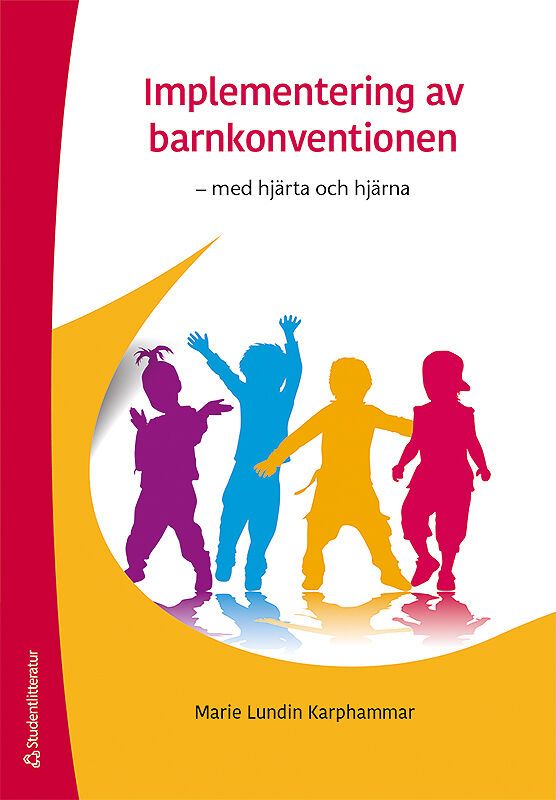 Implementering av barnkonventionen | 1:a upplagan