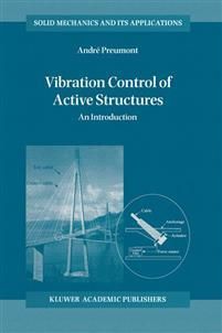 Vibration Control of Active Srtuctures