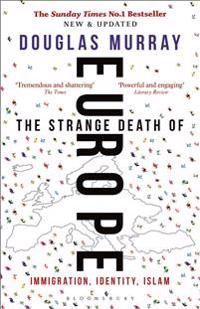 The Strange Death of Europe | 0:e upplagan