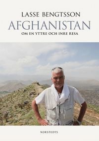 Afghanistan : om en yttre och inre resa