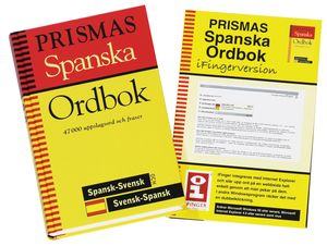 Prismas spanska ordbok : spansk-svensk, svensk-spansk, grammatik : 47000 uppslagsord och fraser | 1:a upplagan