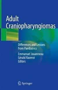 Adult Craniopharyngiomas | 1:a upplagan