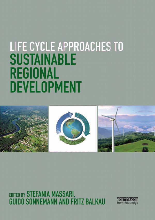 Life Cycle Approaches to Sustainable Regional Development | 1:a upplagan