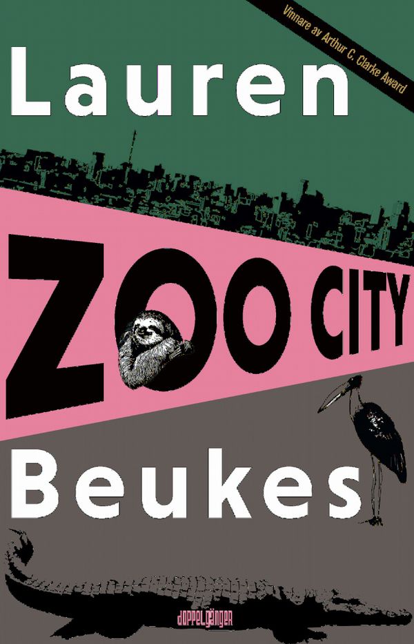 Zoo City | 1:a upplagan