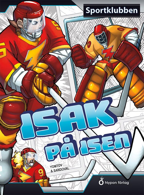 Isak på isen | 0:e upplagan
