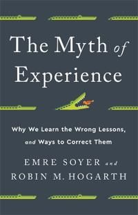 The Myth of Experience