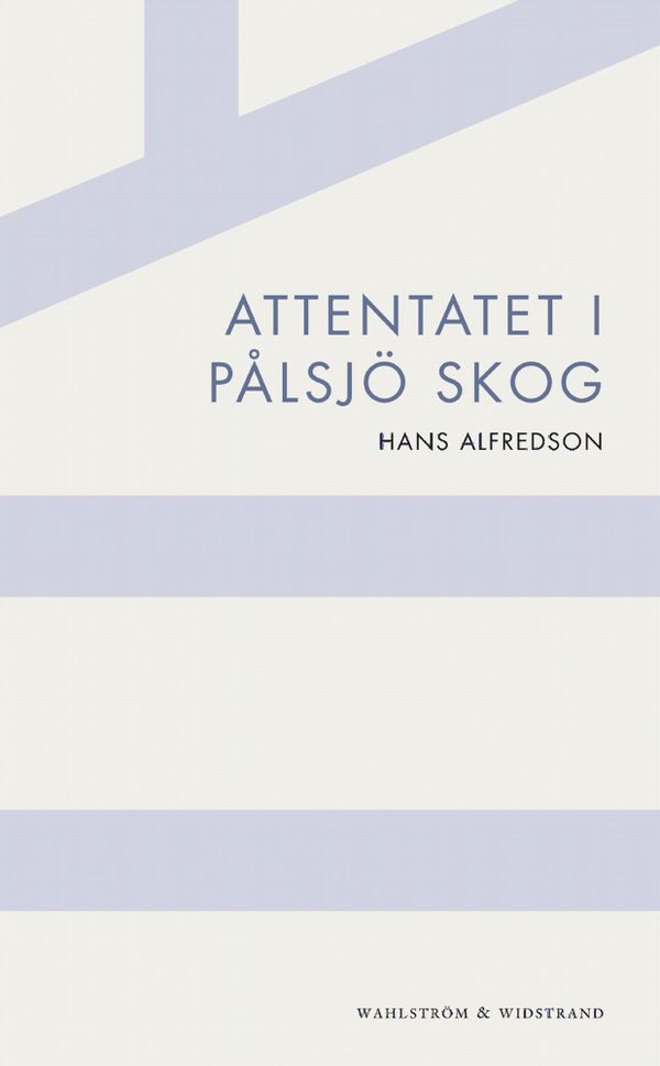 Attentatet i Pålsjö skog