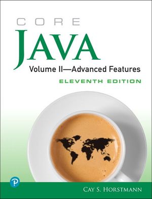 Core Java, Volume II--Advanced Features | 11:e upplagan