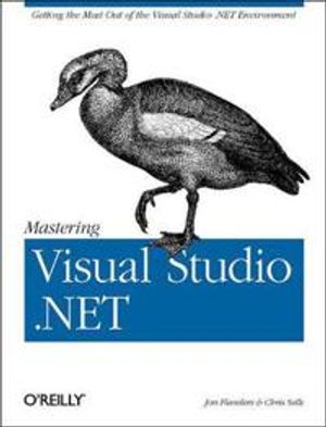 Mastering Visual Studio.NET | 1:a upplagan