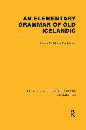 An Elementary Grammar of Old Icelandic | 1:a upplagan