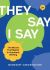 They say / I say: the moves that matter in academic writing (2021)