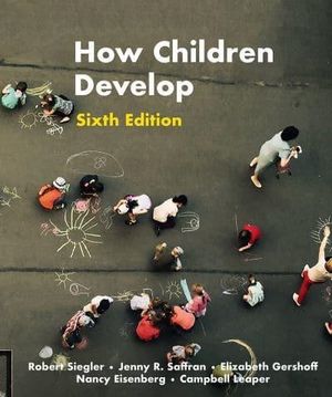 How Children Develop | 6:e upplagan