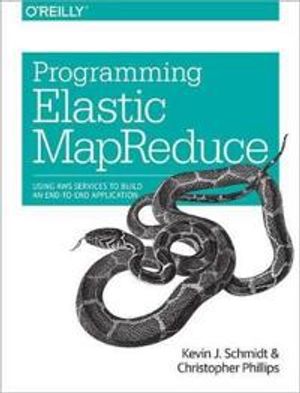 Programming Elastic MapReduce | 1:a upplagan