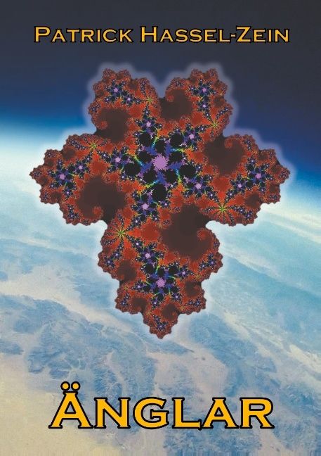 Änglar : en fristående fortsättning på berättelsen om planeten Minovar | 1:a upplagan