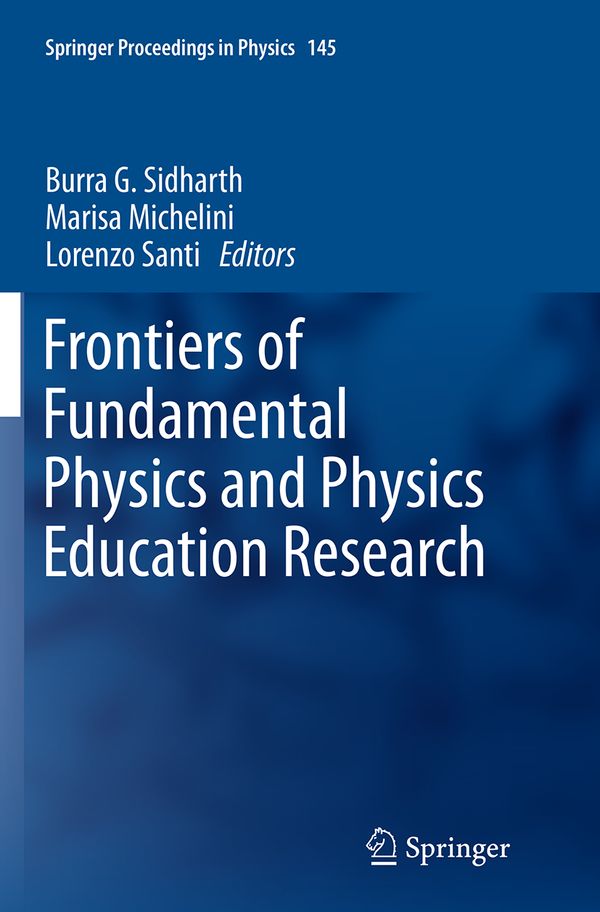 Frontiers of Fundamental Physics and Physics Education Research | 1:a upplagan