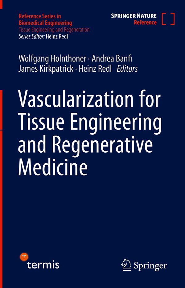 Vascularization for Tissue Engineering and Regenerative Medicine | 1:a upplagan
