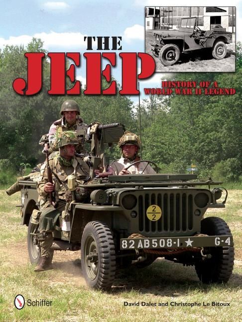 Jeep: history of a world war ii legend - history of a world war ii legend | 0:e upplagan