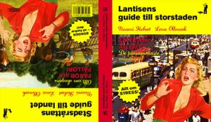 Lantisens guide till storstaden ; Stadsråttans guide till landet | 1:a upplagan