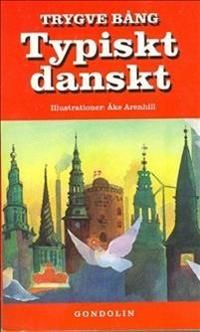 Typiskt danskt | 0:e upplagan