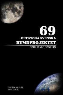 69 - Det Stora Svenska Rymdprojektet