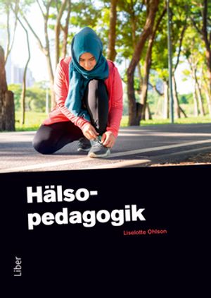 Hälsopedagogik | 4:e upplagan