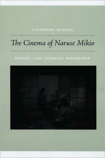 The Cinema of Naruse Mikio