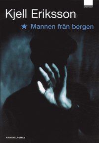 Mannen från bergen | 1:a upplagan