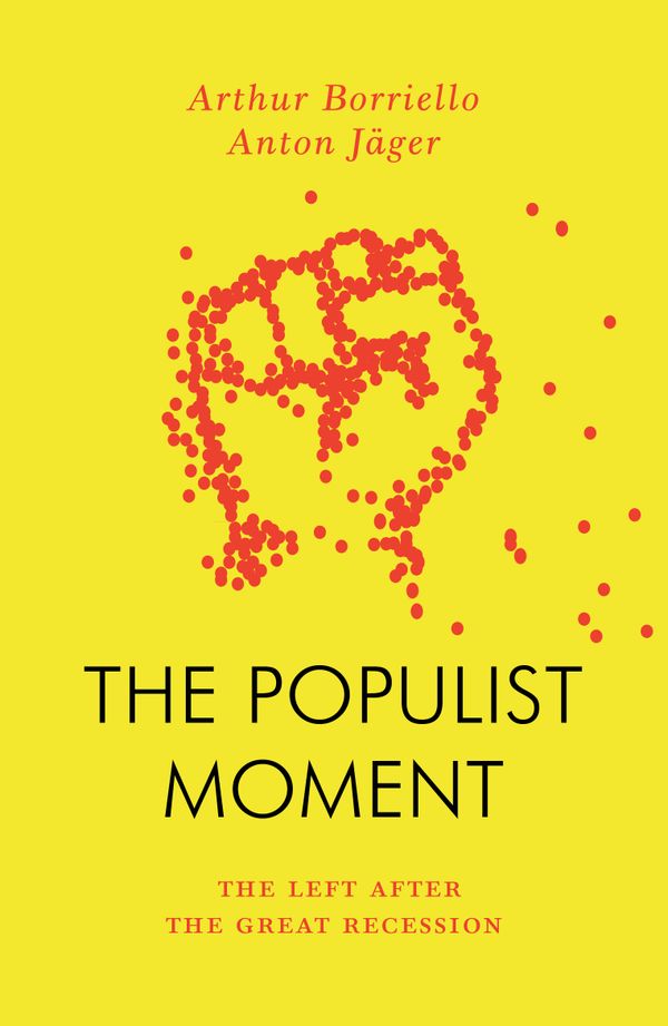 The Populist Moment | 0:e upplagan