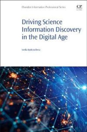 Driving Science Information Discovery in the Digital Age