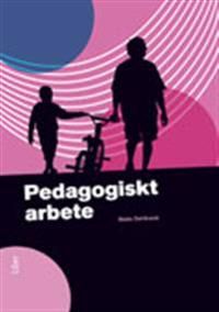 Pedagogiskt arbete | 1:a upplagan