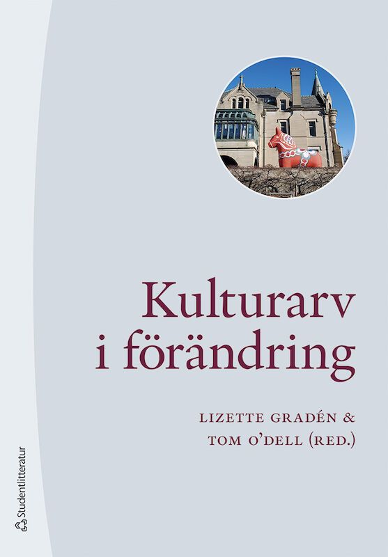 Kulturarv i förändring | 1:a upplagan