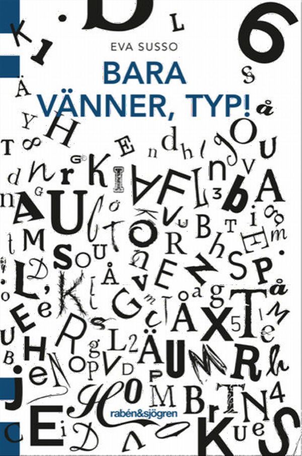 Bara vänner, typ! | 1:a upplagan