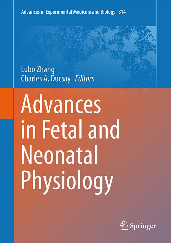 Advances in Fetal and Neonatal Physiology | 1:a upplagan