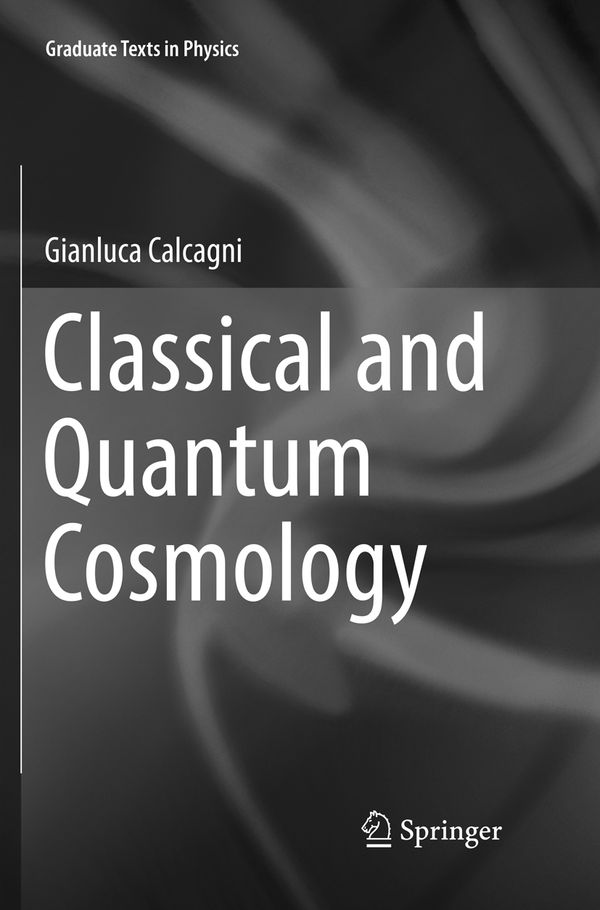 Classical and Quantum Cosmology | 1:a upplagan
