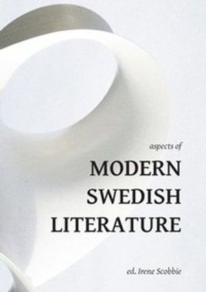 Aspects of Modern Swedish Literature | 3:e upplagan