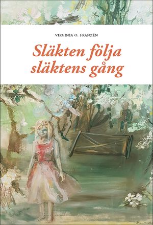 Släkten följa släktens gång | 1:a upplagan