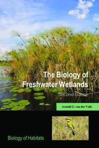 The Biology of Freshwater Wetlands | 2:a upplagan