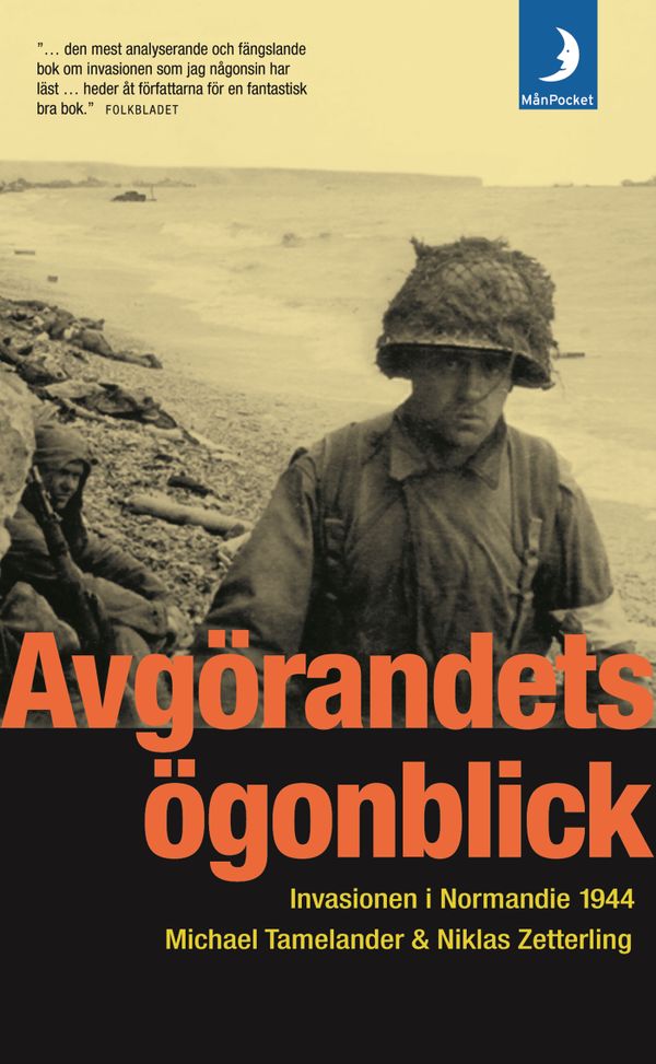 Avgörandets ögonblick : invasionen i Normandie 1944 | 2:a upplagan