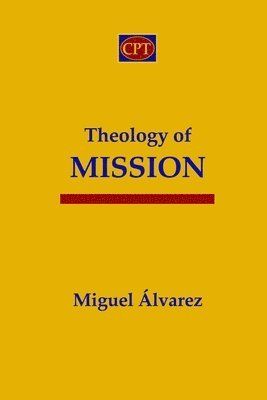 Theology of Mission | 0:e upplagan
